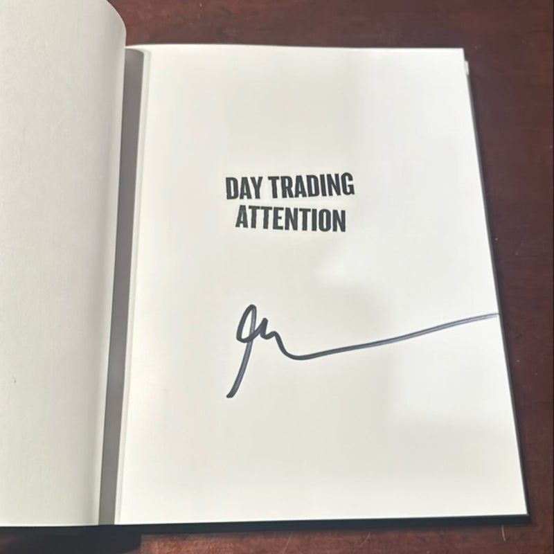 Day Trading Attention *signed*