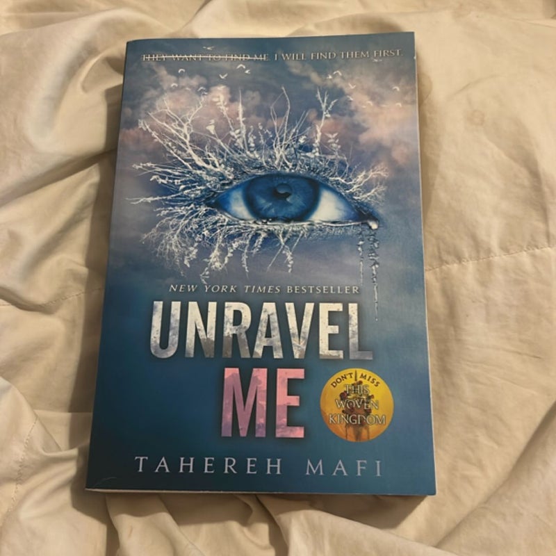 Unravel Me