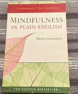 Mindfulness in Plain English