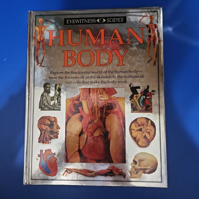 DK's Eyewitness Science. HUMAN BODY