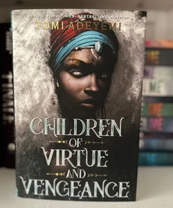 Children of Virtue and Vengence