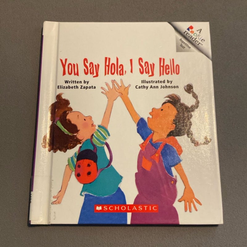 Rookie Reader: You Say Hola, I Say Hello