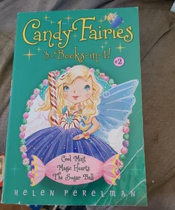 Candy Fairies 3-Books-In-1! #2