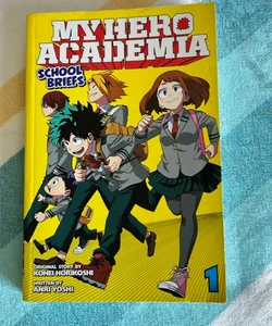 My Hero Academia: School Briefs  Vol. 1