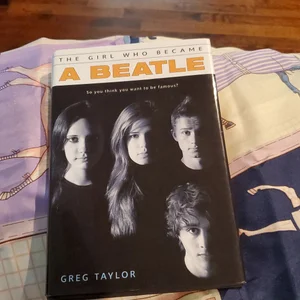 The Girl Who Became a Beatle