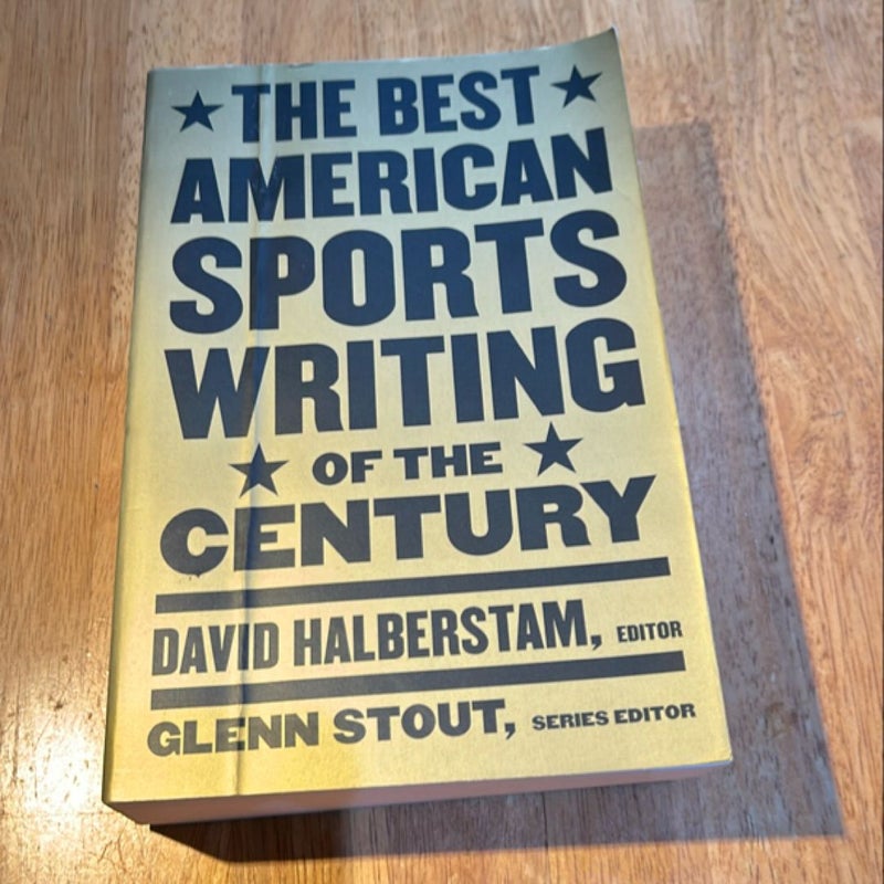 1999 1st printing * The Best American Sports Writing of the Century