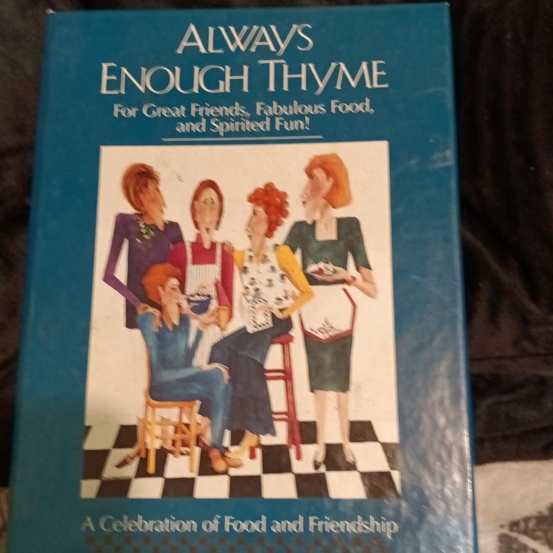 Always Enough Thyme