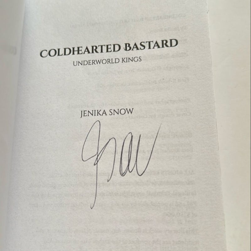 Coldhearted Bastard (signed)