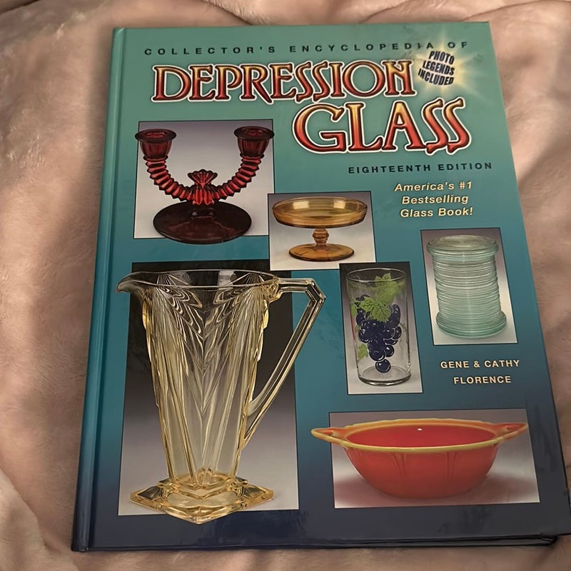 Collector's Encyclopedia of Depression Glass