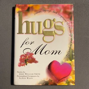 Hugs for Mom