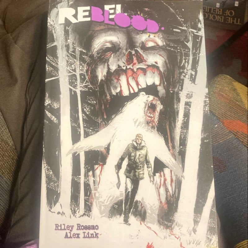 Rebel Blood volume 1