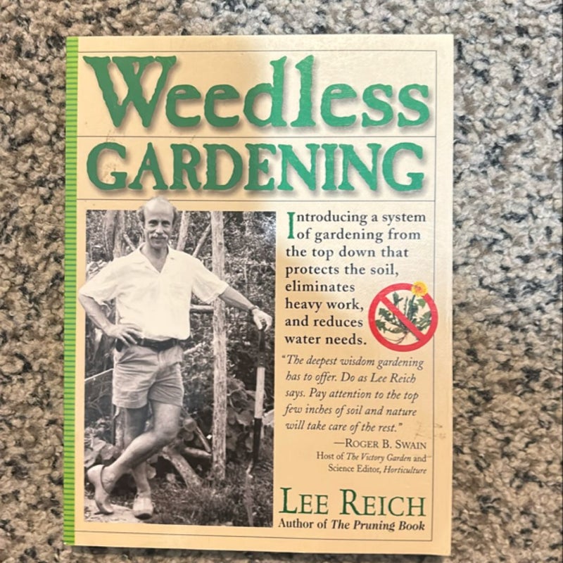 Weedless Gardening