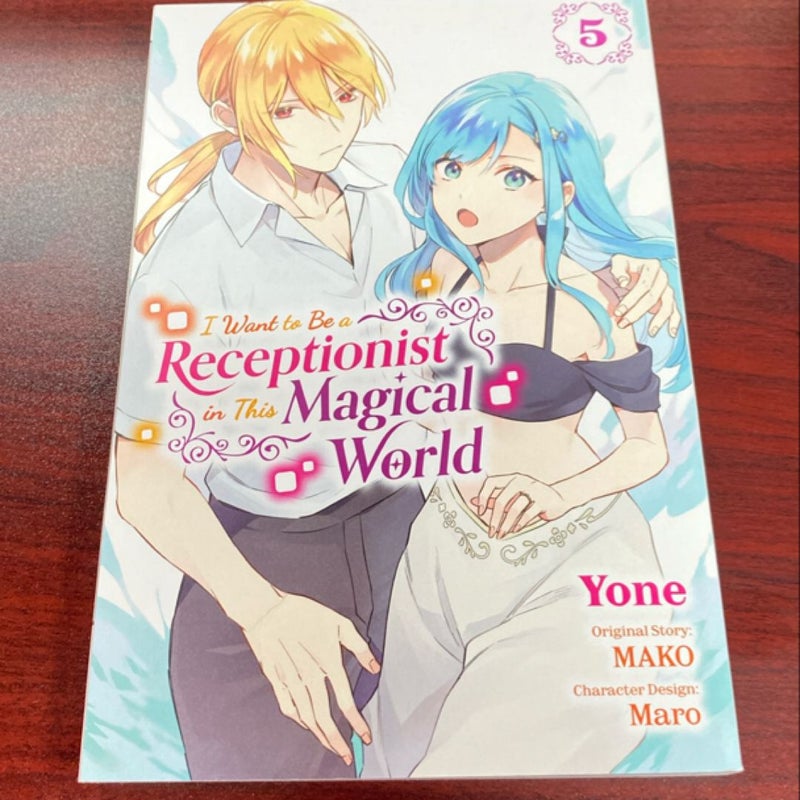 I Want to Be a Receptionist in This Magical World, Vol. 5 (manga)