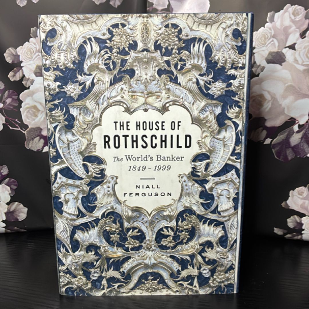 The House of Rothschild