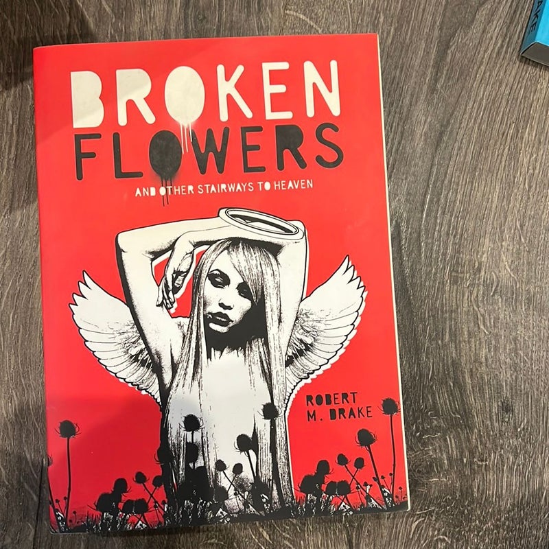 Broken Flowers