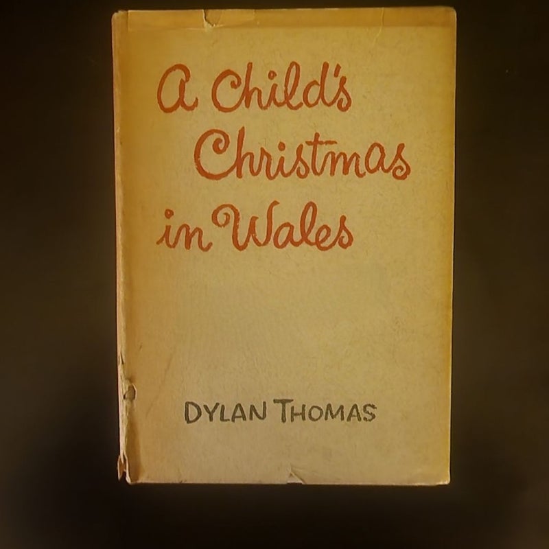 A CHILD'S CHRISTMAS in WALES