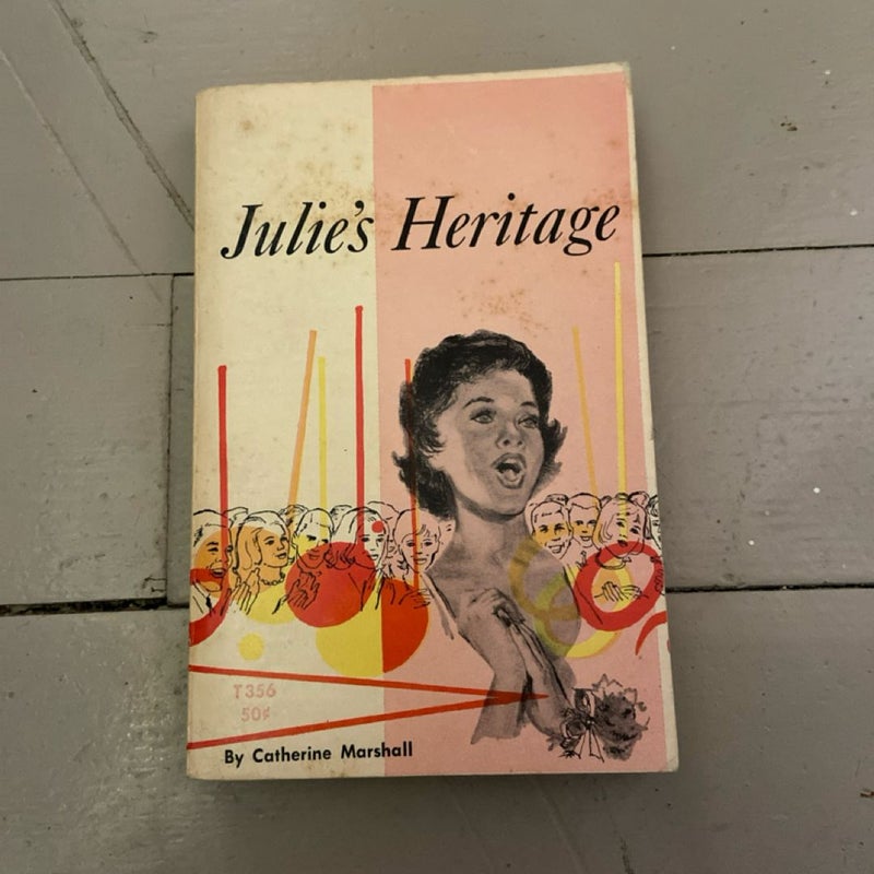 Julie’s Heritage