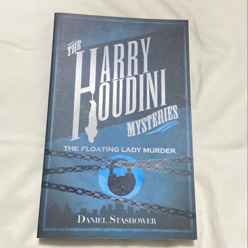 Harry Houdini Mysteries: the Floating Lady Murder