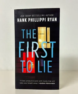 The First to Lie