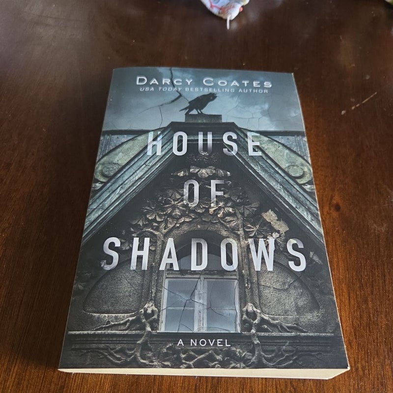 House of Shadows