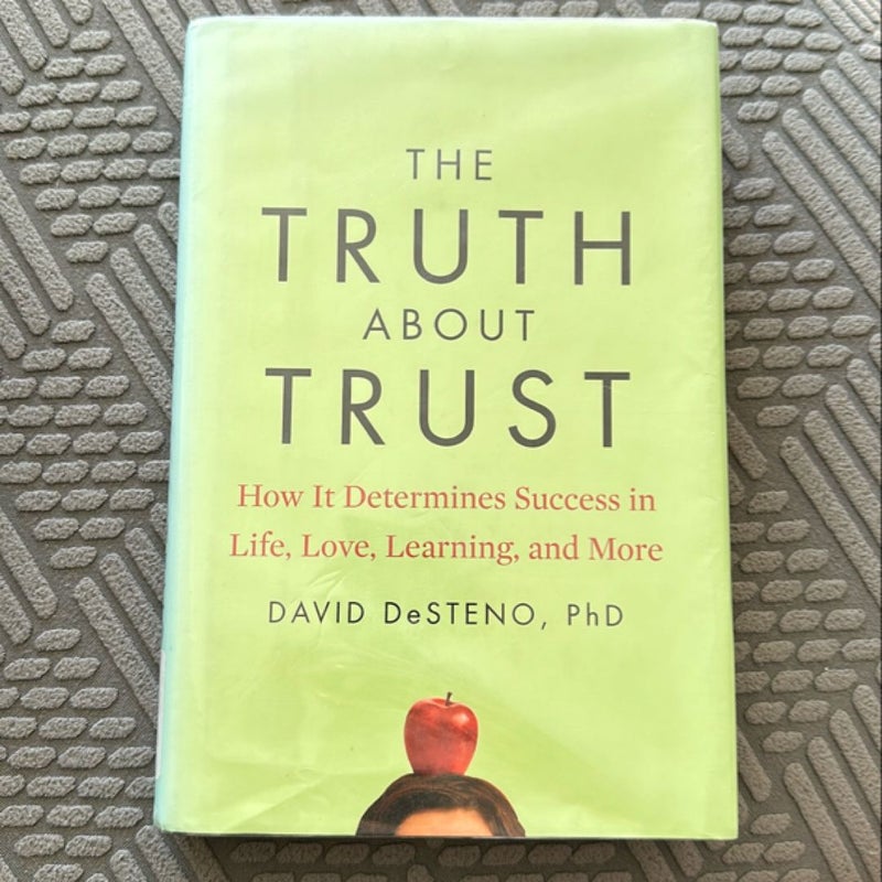 The Truth about Trust