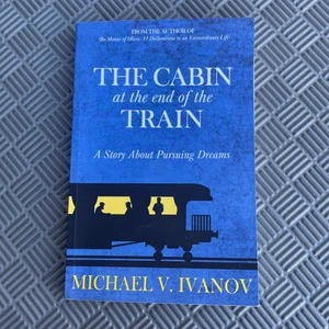 The Cabin at the End of the Train