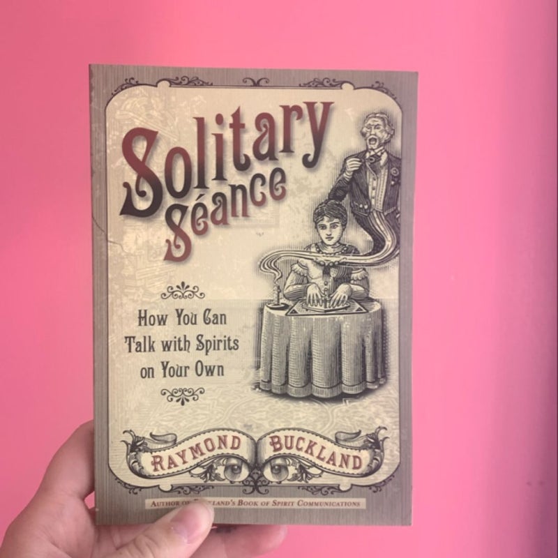 Solitary Seance