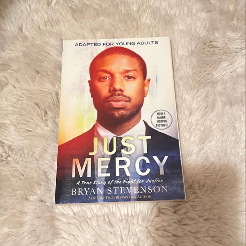 Just Mercy (Movie Tie-In Edition, Adapted for Young Adults)