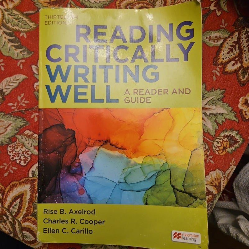 Reading Critically, Writing Well