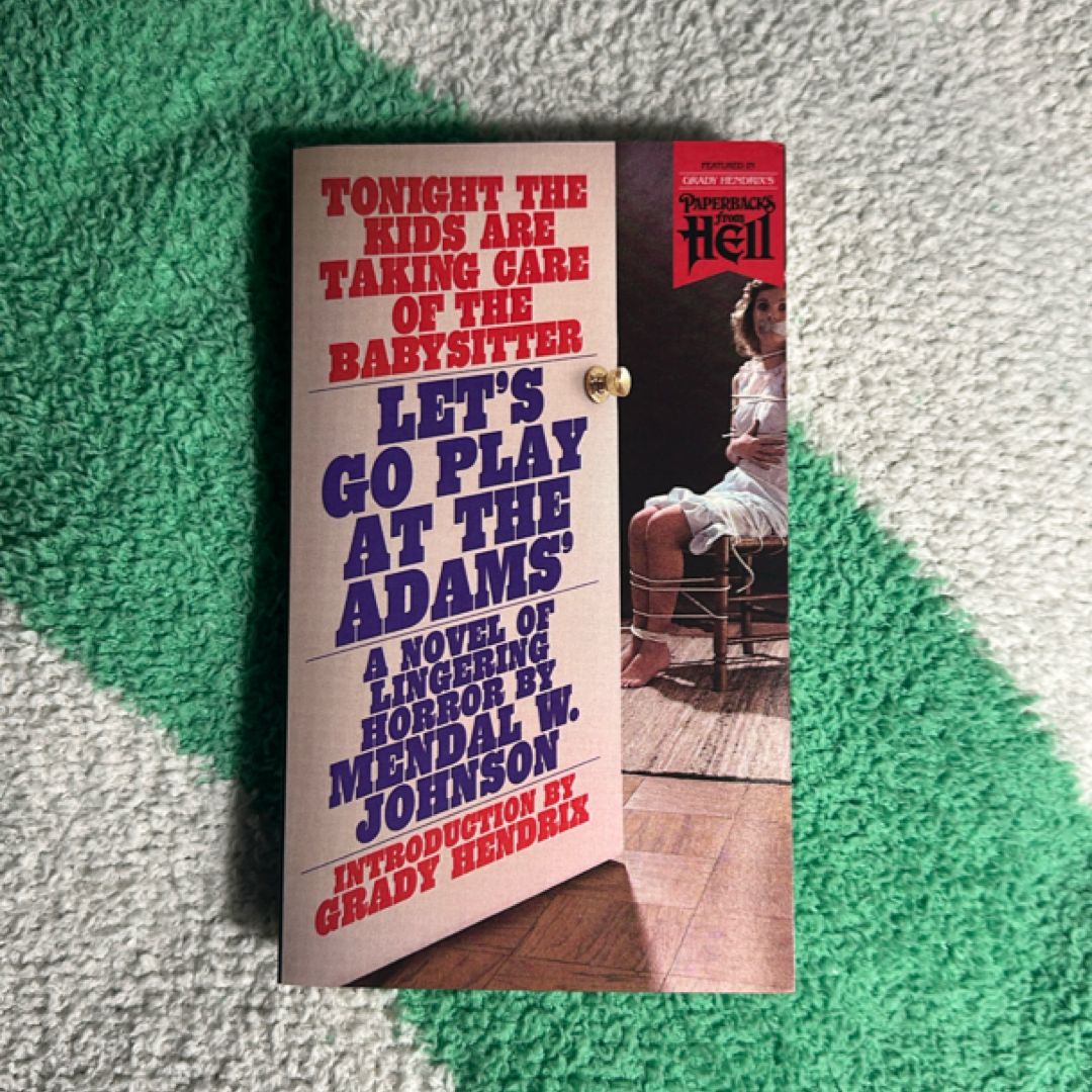 Let's Go Play at the Adams' (Paperbacks from Hell)