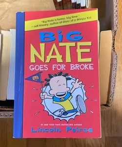Big Nate Goes For Broke 