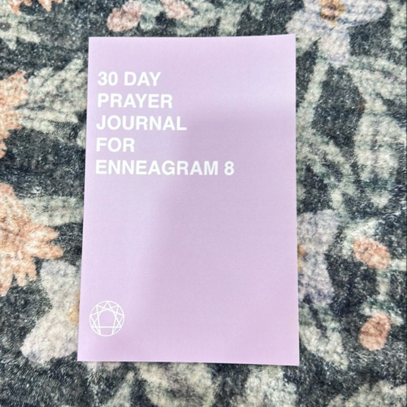 30 Day Prayer Journal for Enneagram 8