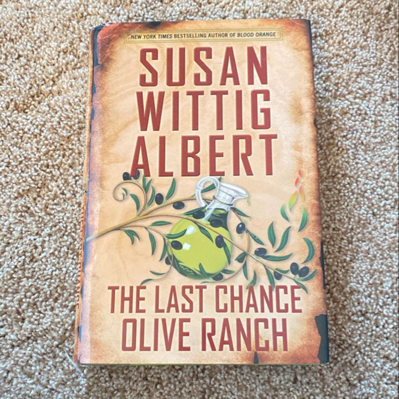 The Last Chance Olive Ranch