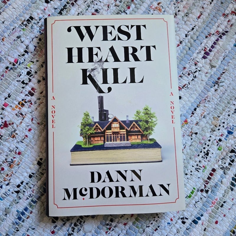 West Heart Kill