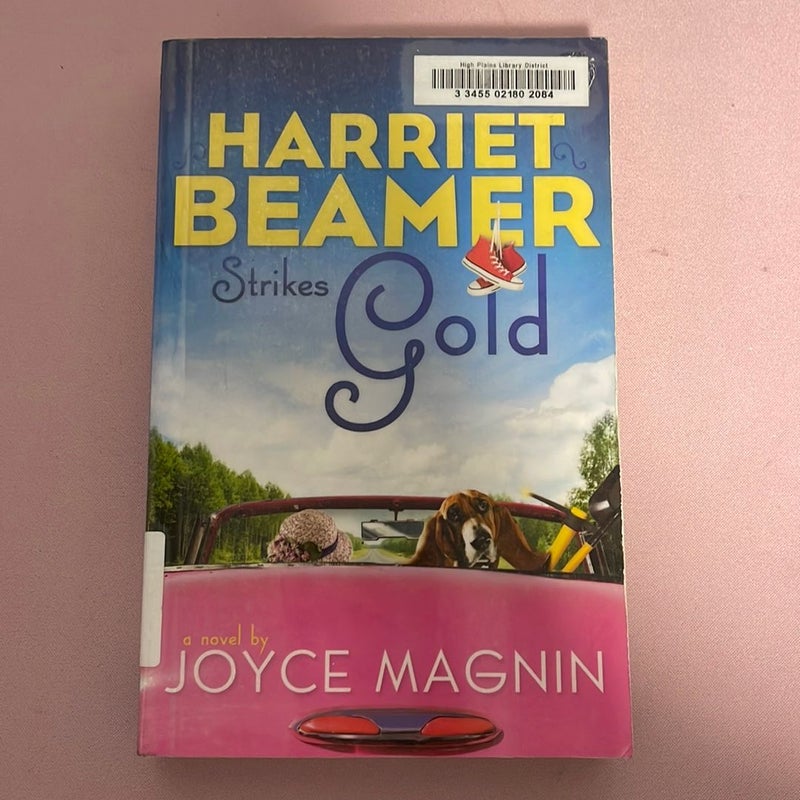 Harriet Beamer Strikes Gold