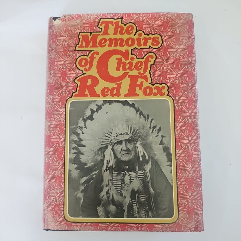 The Memoirs of Chief Red Fox