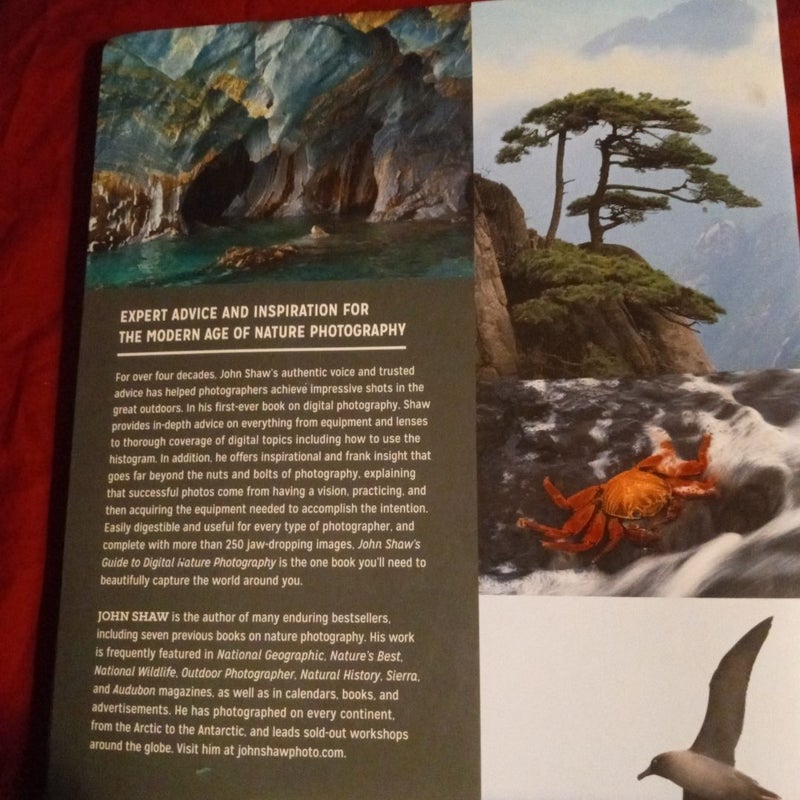 John Shaw's Guide to Digital Nature Photography