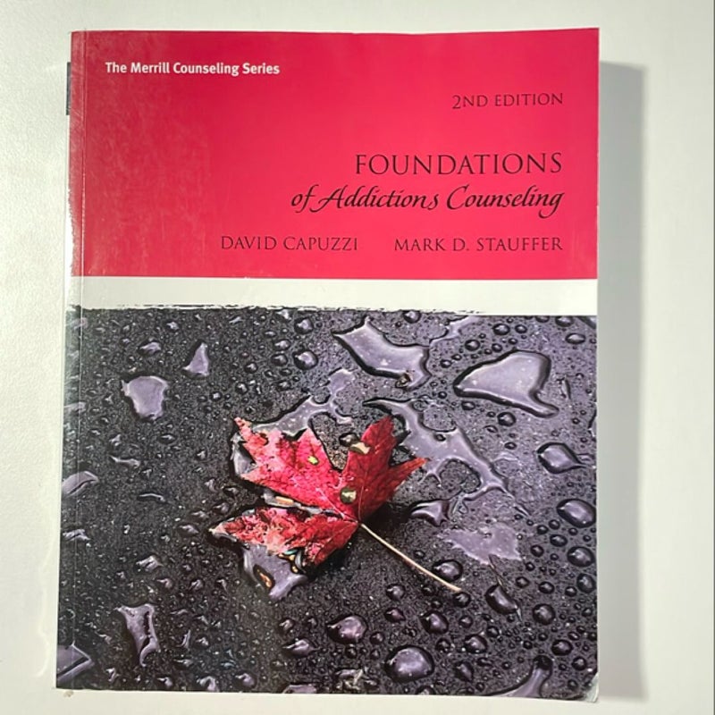 Foundations of Addictions Counseling