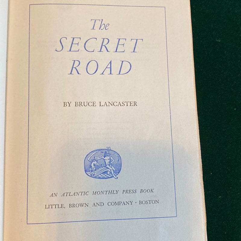 The Secret Road