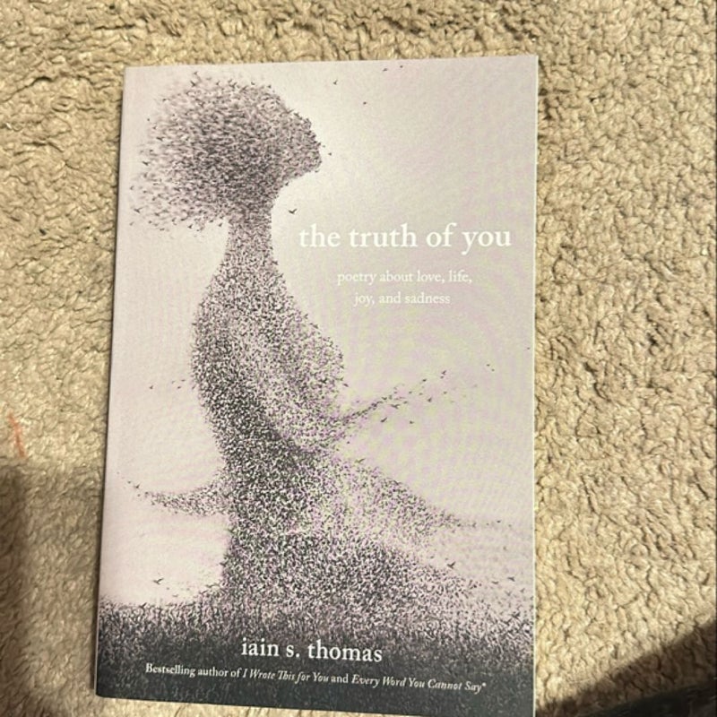 The Truth of You