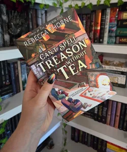 Can't Spell Treason Without Tea