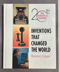 Inventions That Changed the World
