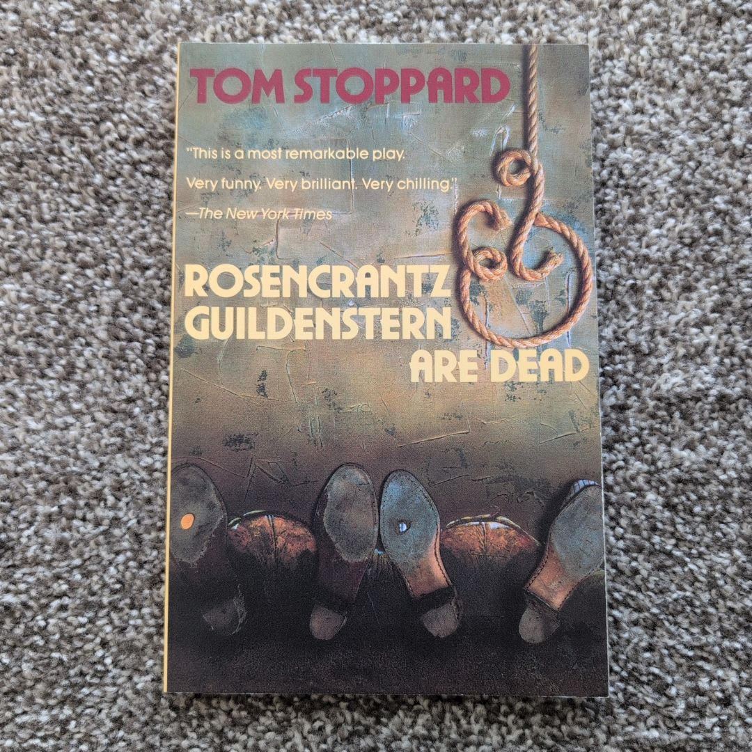 Rosencrantz and Guildenstern Are Dead