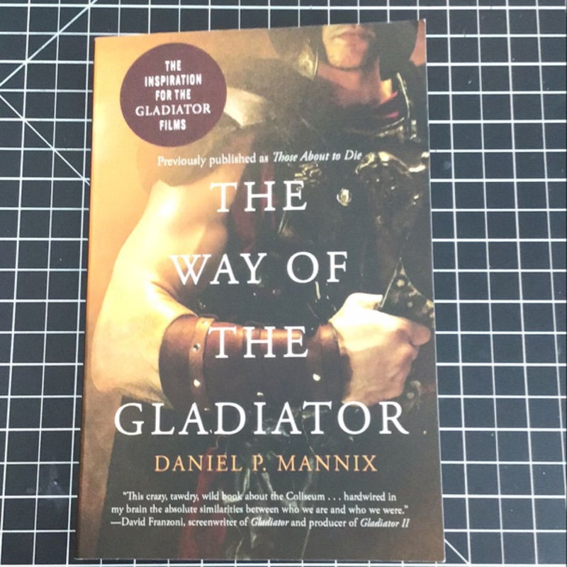 The Way of the Gladiator