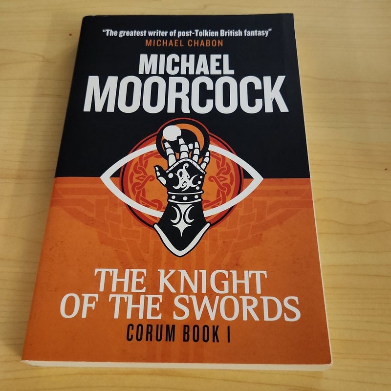 Corum the Knight of Swords by Michael Moorcock Hardcover