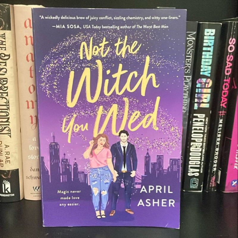 Not the Witch You Wed