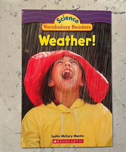 Science Vocabulary Readers; Wild Weather - Weather!