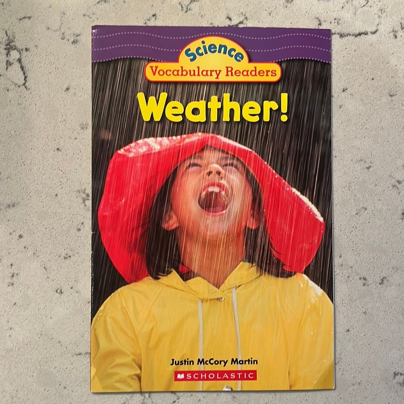 Science Vocabulary Readers; Wild Weather - Weather!