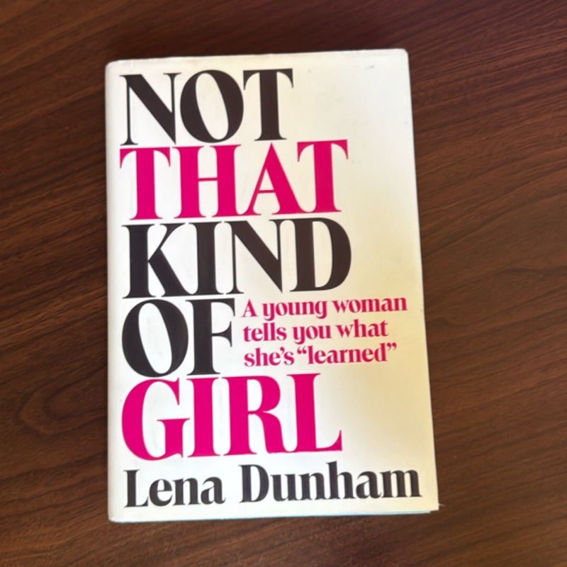 Not That Kind of Girl