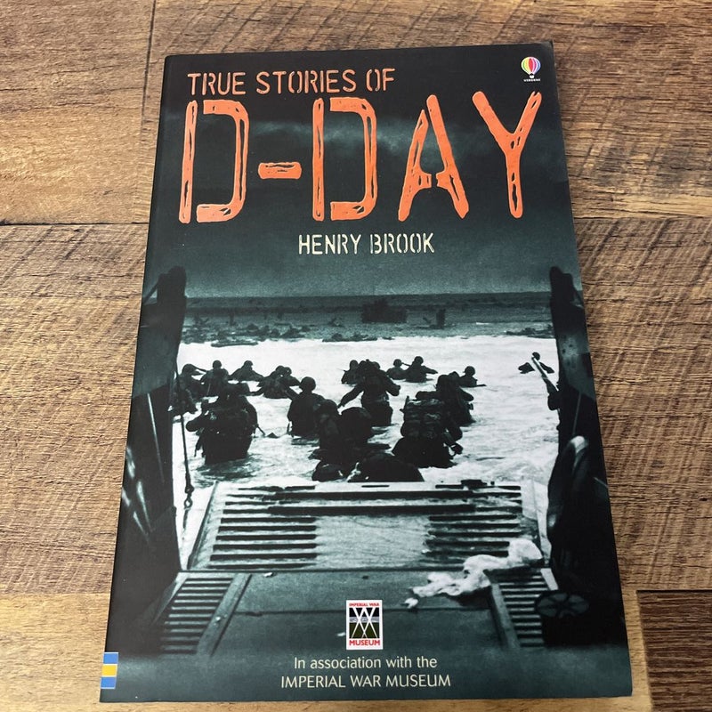 True Stories of D-Day